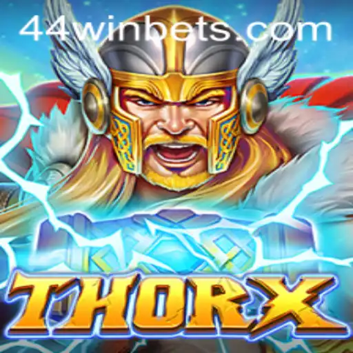 ThorX: O Universo de Estratégias e Desafios com 44WIN